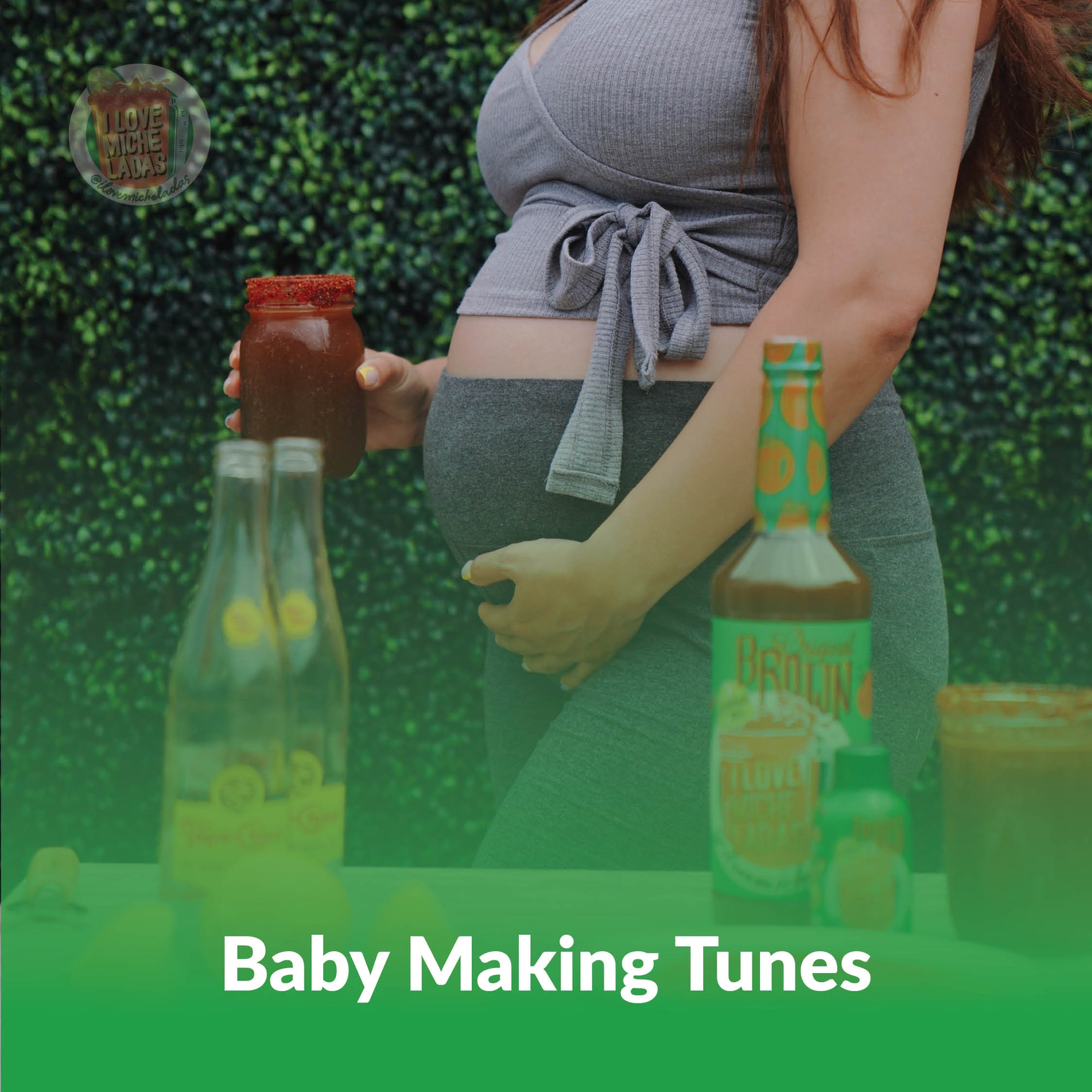 MICHE MIX OF THE WEEK: THE ONE WITH THE BABY MAKING TUNES!! (Abuelita, Cover Your Ears…. This Playlist Is Not For You!!)